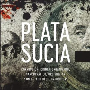 Plata sucia