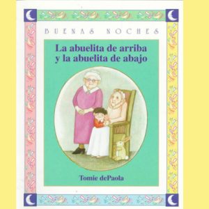 La abuelita de arriba y la abuelita de abajo