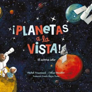 ¡Planetas a la vista!