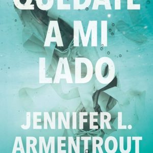 Quédate a mi lado
