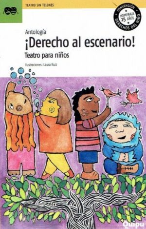 ¡Derecho al escenario! Teatro para niños