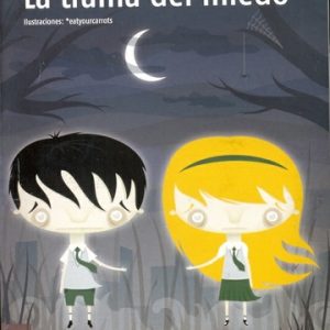 La trama del miedo