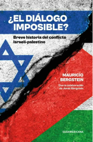 ¿El diálogo imposible? Breve historia del conflicto Israelí-palestino