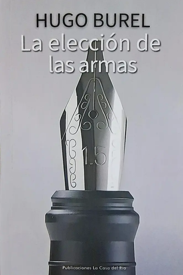 Portada del libro La elección de las armas – novela contemporánea sobre poder, guerra y dilemas morales disponible en Oso Libros Uruguay