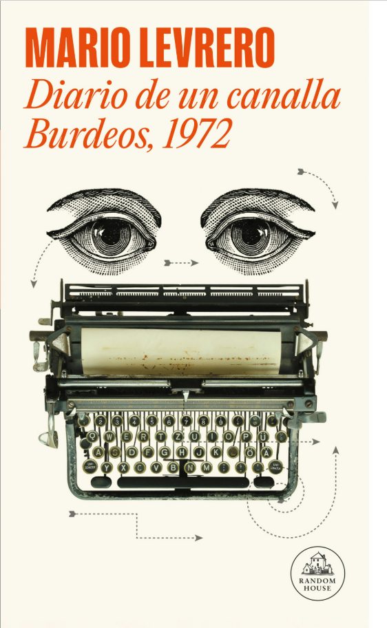 Diario de un canalla Burdeos, 1972