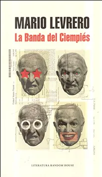 La banda del Ciempiés