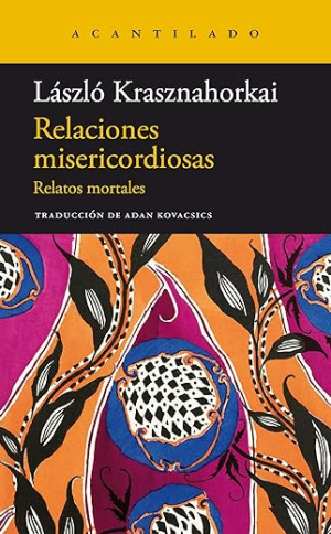 Relaciones misericordiosas - Relatos mortales