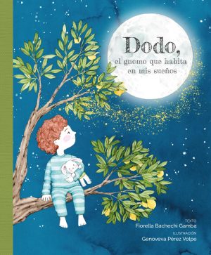 Dodo, el gnomo que habita en mis sueños