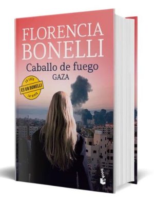 Caballo de fuego - Gaza - Tapa dura