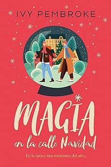 Magia en la calle Navidad