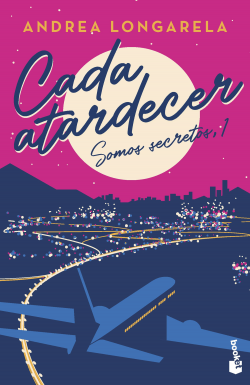 Cada atardecer - Somos secretos, 1