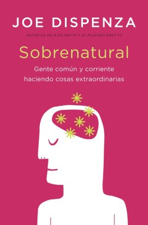 Sobrenatural, gente común y corriente haciendo cosas extraordinarias.