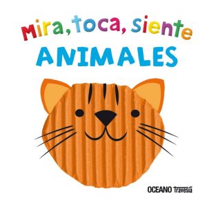 Mira, toca, siente Animales