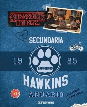 Stranger Things 2. Anuario 1985 (Nueva Edición)