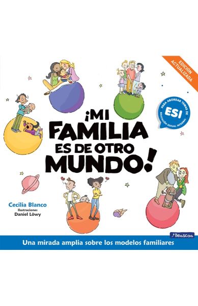 Portada del libro ¡Mi familia es de otro mundo!, cuento infantil sobre diversidad, disponible en Oso Libros Uruguay.