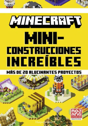 Minecraft: Mini construcciones increíbles