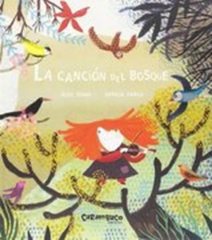 La canción del bosque