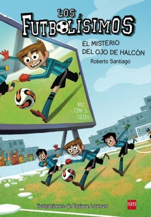 Los Futbolísimos 4: el misterio del ojo de halcón
