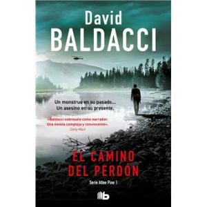 El camino del perdón- Serie Atlee Pine 1