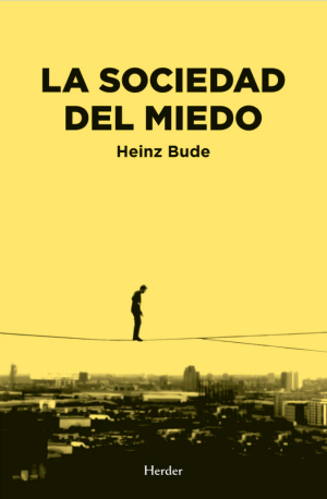 La sociedad del miedo