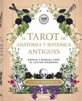 El Tarot de anatomía y botánica antigua (libro + Cartas)
