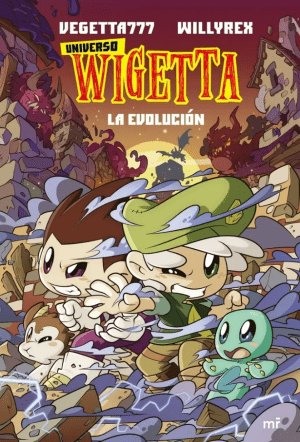 Universo Wigetta - La evolución