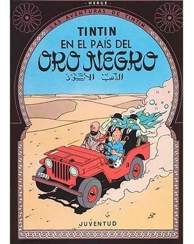 Tintín en el País del Oro Negro