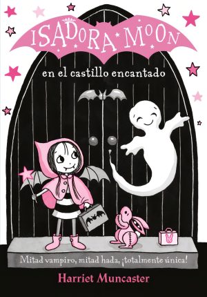 Isadora Moon, en el castillo encantado