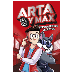 Arta y Max- Superagentes secretos