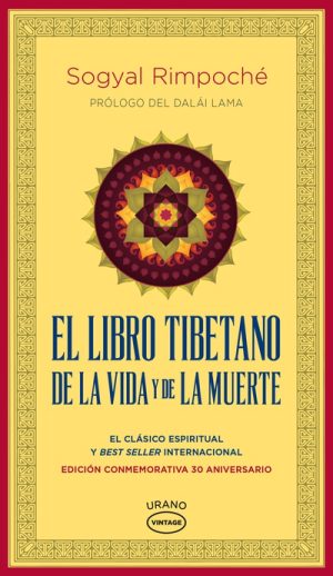 El libro tibetano de la vida y de la muerte - Prólogo de Dalái Lama
