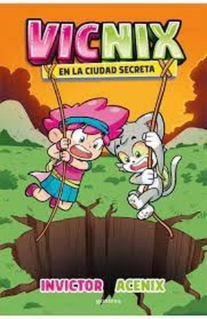 VICNIX - En la Ciudad Secreta