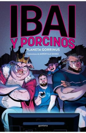 Ibai y Porcinos2: Planeta Gorrinus