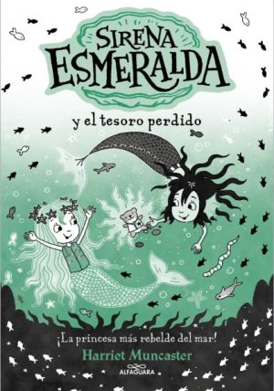 Sirena Esmeralda 3. Sirena Esmeralda y el tesoro perdido