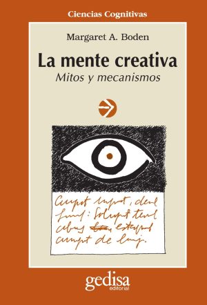 La mente creativa - mitos y mecanismos