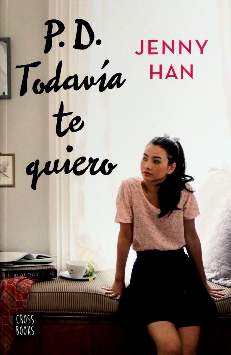 P. D. Todavía te quiero