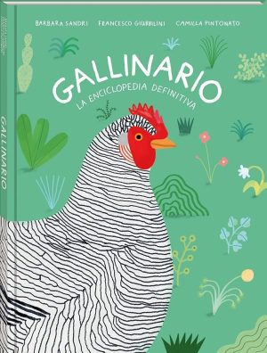 Gallinario, la enciclopedia definitiva