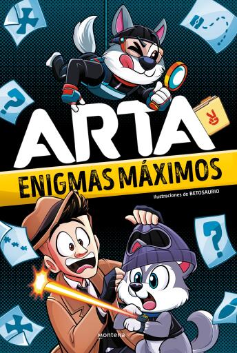 Arta- Enigmas máximos