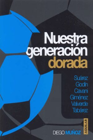 Nuestra generación dorada