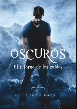 El Retorno de los Caidos: Saga Oscuros 6