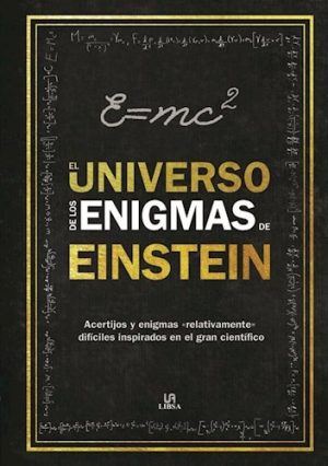 El universo de los enigmas de Einsten