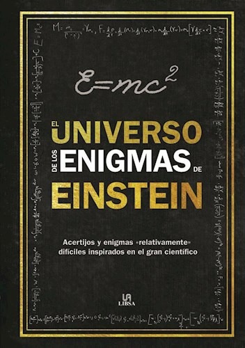 El universo de los enigmas de Einsten
