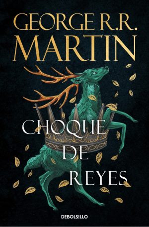 Juego de tronos - Choque de reyes (libro 2)