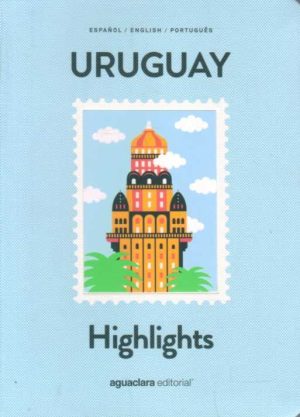 Uruguay Highlights