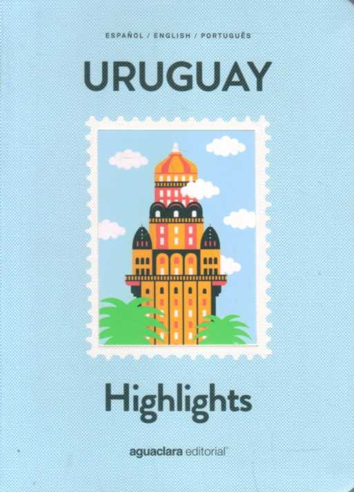 Uruguay Highlights