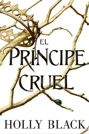 El príncipe cruel- Los habitantes del aire 1