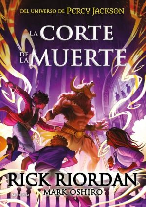 La Corte de la Muerte: Del Universo de Percy Jackson