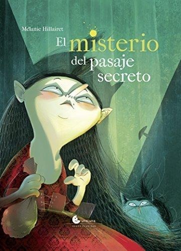El misterio del pasaje secreto