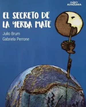 El secreto de la yerba mate