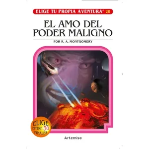 Elige tu propia aventura N°20. El amo del poder maligno