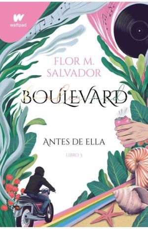 Boulevard 3- Antes de ella